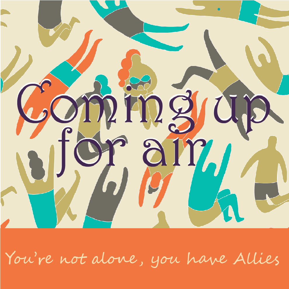 Our Podcast: Coming Up For Air