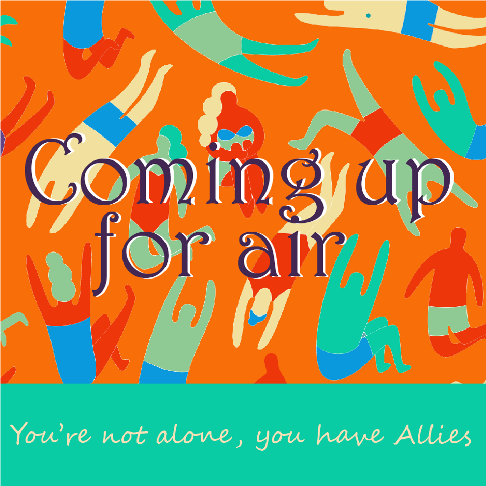 Our Podcast: Coming Up For Air